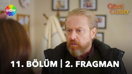 Güzel Günler 11. Bölüm 2. Fragman | “Niyetimiz ciddi diyelim, isteyelim kızı…”