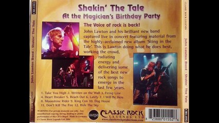 John Lawton Band - Shakin' The Tale: At The Magician's Birthday Party (2004)