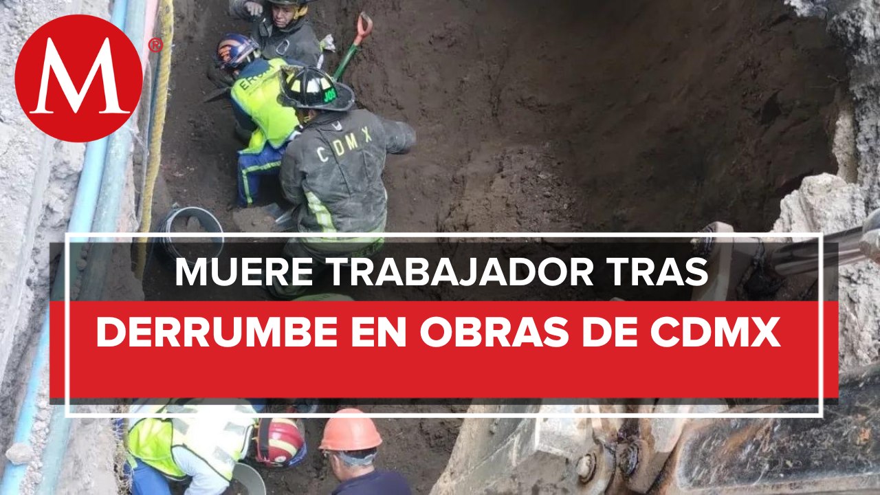 Reportan un trabajador muerto tras derrumbe en obras de CdMx