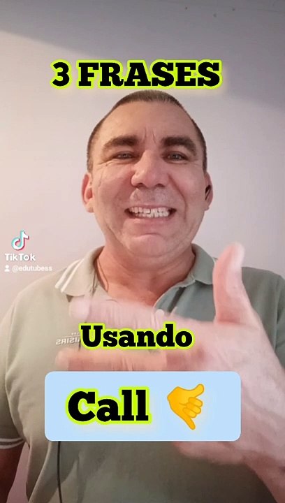 3:- PONLE HINGLES | 3 frases usando call en Inglés