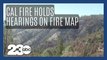 CAL FIRE holds public hearing in Kern County regarding fire hazard map