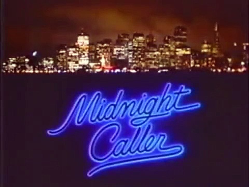 Midnight Caller - Se1 - Ep16 HD Watch
