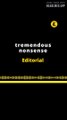 EDITORIAL EN INGLÉS | TREMENDOUS NONSENSE
