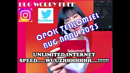 OPOK TELKOMSEL UPDATE 2023 ! HTTP COSTUM BUG WORRY FREE IG DAN TWITTER