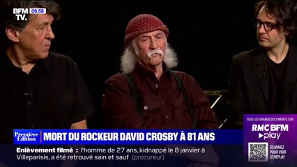 Le rockeur américain David Crosby est mort à l'âge de 81 ans