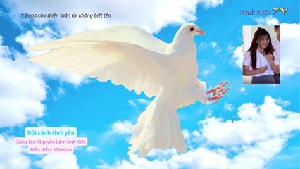 ĐÔI CÁNH TÌNH YÊU | Sáng tác: Nguyễn Lâm Anh Kiệt | Biểu diễn dương cầm: Maestro