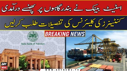 SBP seeks details for clearance of stuck-up containers