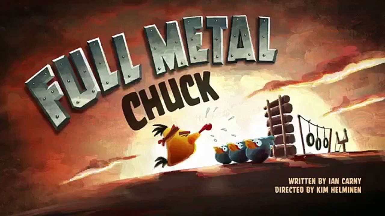 Angry Birds Toons - Se1 - Ep03 - Full Metal Chuck HD Watch