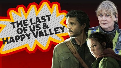 The Last of Us & Happy Valley | Binge or Bin