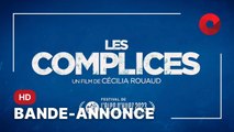 LES COMPLICES, de Cecilia Rouaud avec François Damiens, William Lebghil, Laura Felpin : bande-annonce [HD]