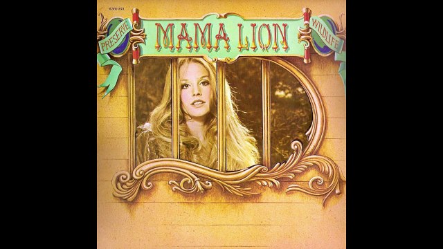 Mama Lion — Preserve Wildlife 1972 (USA, Hard/Blues Rock)