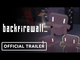 Backfirewall_ | Official Release Date Trailer