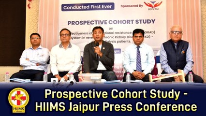 Prospective Cohort Study HIIMS Jaipur Press Conference - Dr. Biswaroop Roy Chowdhury