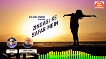 Zindagi Ke Safar Mein | Hindi Song