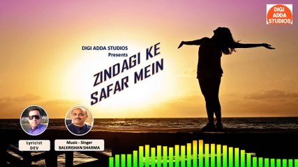 Zindagi Ke Safar Mein | Hindi Song