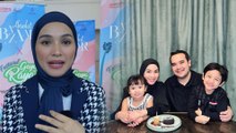 “Kalau niat betul, benda itu dipermudah” - Tya Arifin tak kedekut kongsi tip rumah tangga