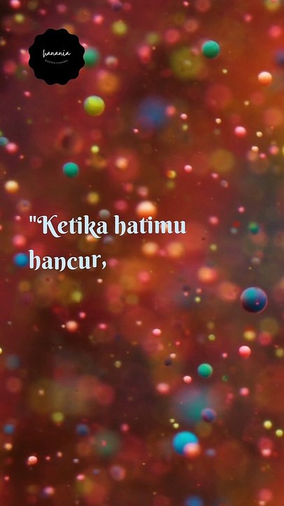 Ketika hatimu hancur, itu bagus#short#shorts#dailymotionshort