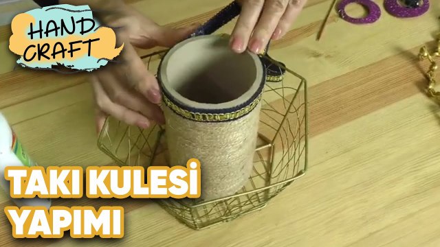 Takı Kulesi Yapımı | How to make jewellery tower? | Handcraft TV Zeliha Sunal