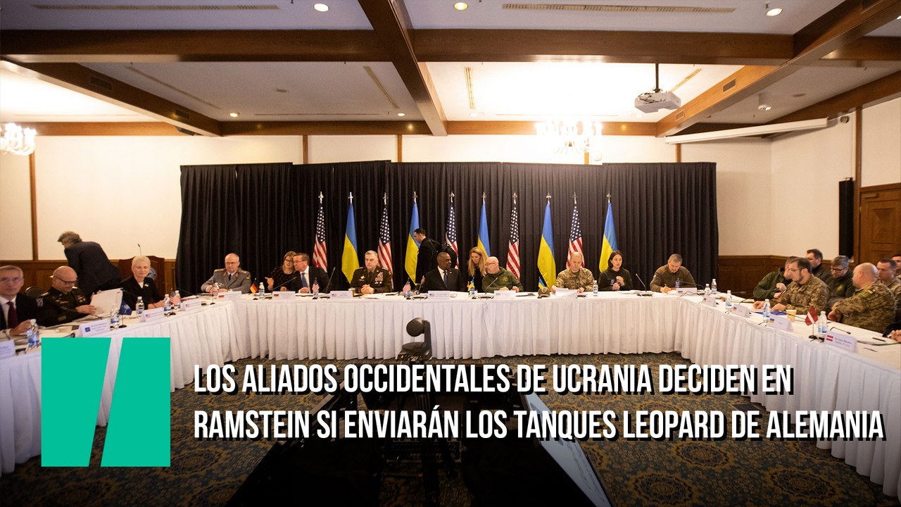 Los aliados occidentales de Ucrania deciden en Ramstein si enviarán los tanques Leopard de Alemania