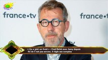 « Ça a jeté un froid » : Fred fâché avec Jamy depuis  fin de C'est pas sorcier, il règle ses comptes