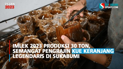 Imlek 2023 Produksi 30 Ton, Semangat Pengrajin Kue Keranjang Legendaris di Sukabumi