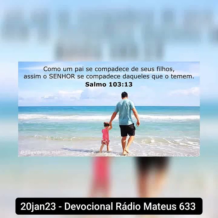 20jan23 - Devocional Rádio Mateus 633