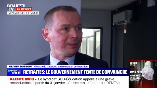 Olivier Dussopt sur la réforme des retraites: Nous sommes toujours ouverts aux améliorations