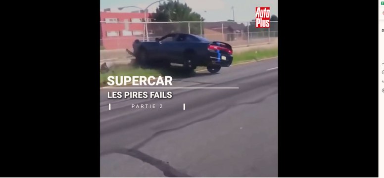 Les pires fails en supercars PARTIE.2