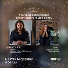 Holyhealth: Ayurveda, conocimiento ancestral para la vida de hoy.