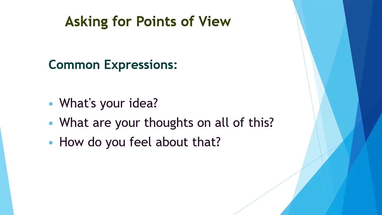 Asking for Points of View