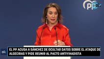 El PP acusa a Sánchez de ocultar datos sobre el ataque de Algeciras y pide reunir al Pacto Antiyihadista