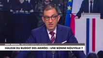 Jean Messiha sur le budget des armées : «Ça pose un problème budgétaire, mais sur le fond c'est un effort indispensable»