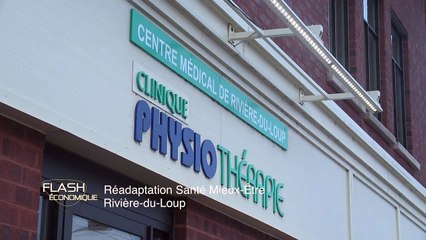 Flash économique | Réadaptation Santé Mieux-Être à Rivière-du-Loup