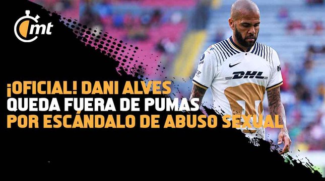 Dani Alves queda fuera de Pumas