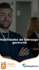 Habilidades de liderazgo gerencial