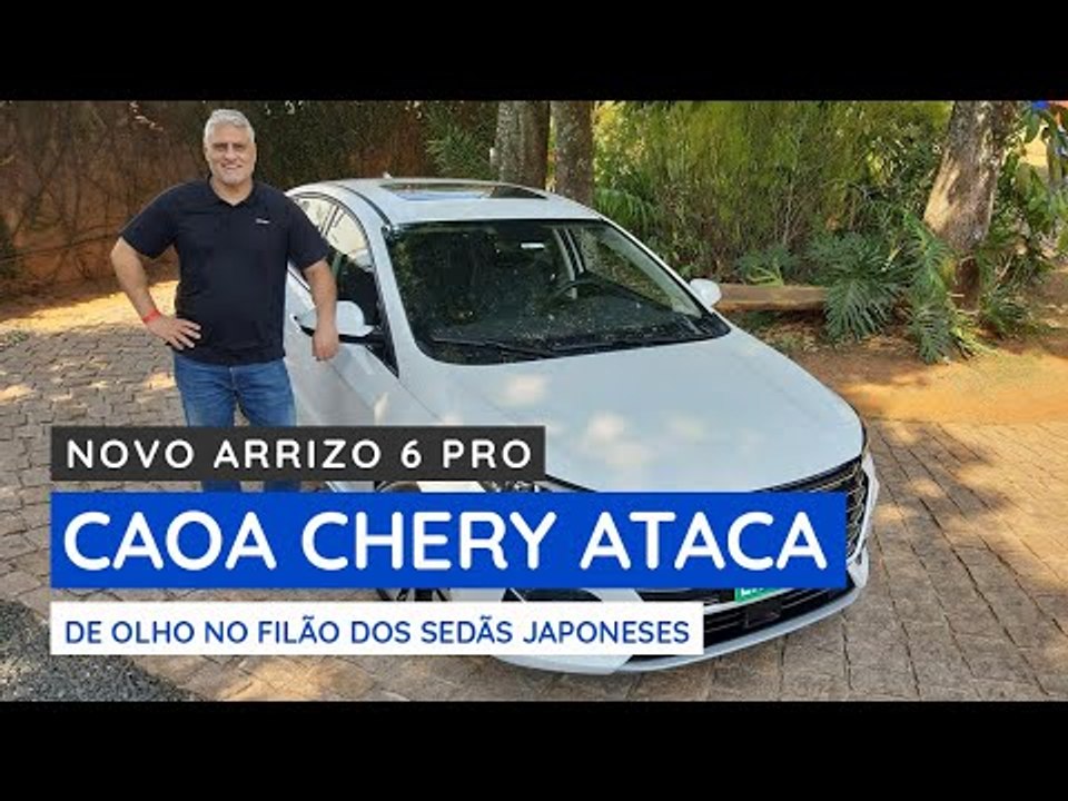 Arrizo 6 Pro, da Caoa Chery ataca os sedãs Corolla e Civic