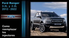 Ford Ranger 3.2 y 2.2 , como reemplazar los injectores