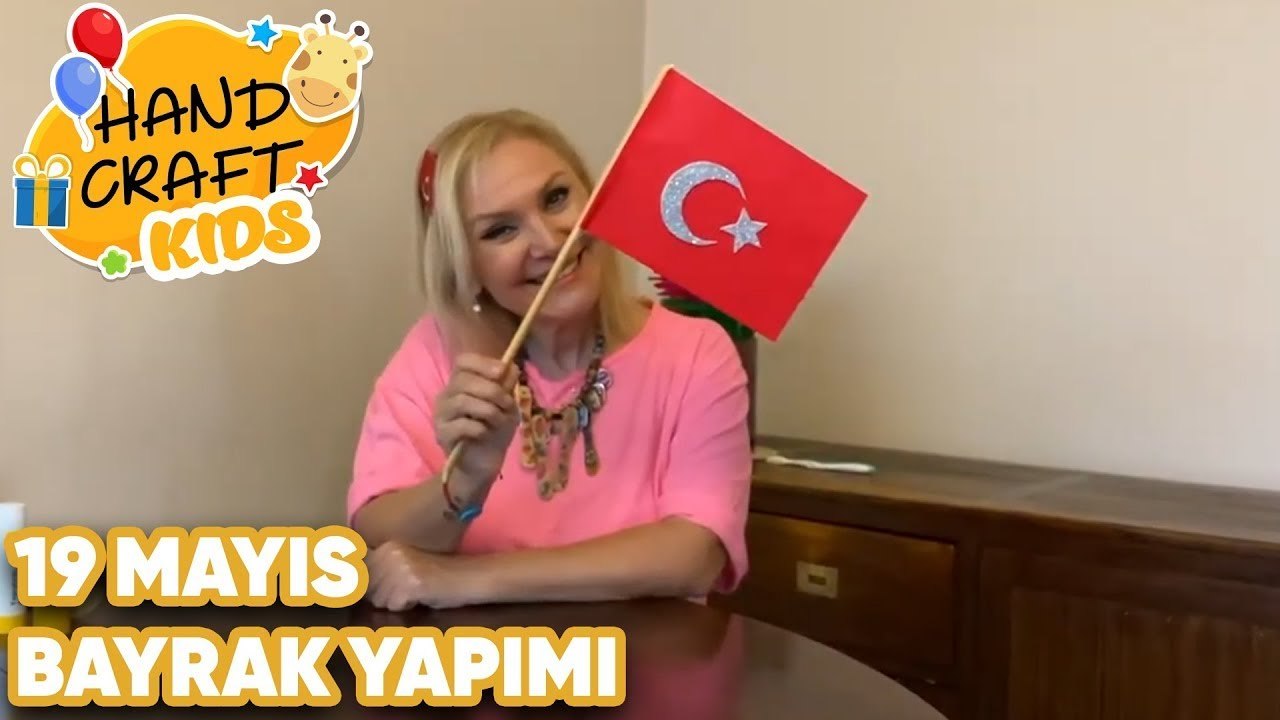 19 Mayıs İçin Bayrak Yapımı! | Handcraft TV Kids Zeliha Sunal