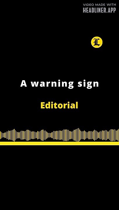 EDITORIAL EN INGLÉS | A WARNING SIGN