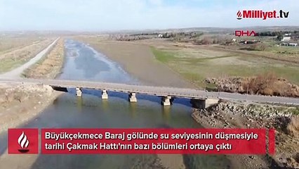 İstanbul’un barajları 10 yılın en düşük seviyesinde! Tarihi Çakmak Hattı ortaya çıktı