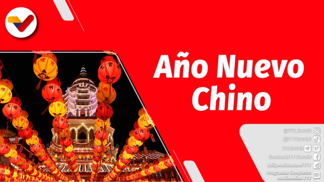 El Mundo en Contexto | República Popular de China celebra este 22 de enero el Año Nuevo Lunar 4.721