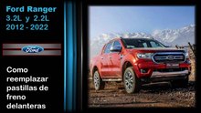 Ford Ranger 3.2 y 2.2 , como  reemplazar pastillas de  frenos delanteras