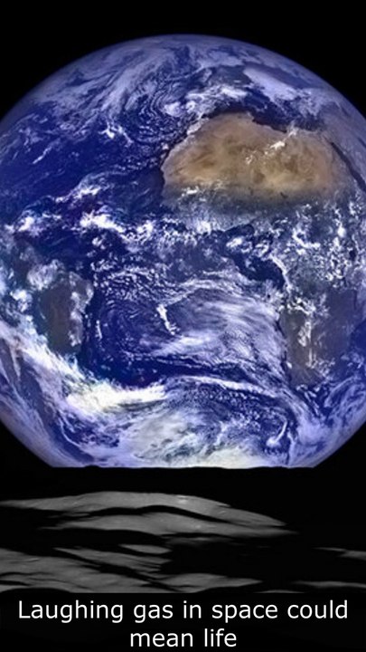 Laughing gas in space could mean life
