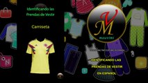 Identificando las Prendas de Vestir en Español