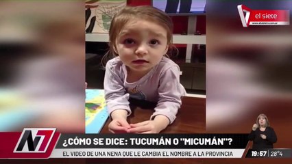 TUCUMÁN O MICUMÁN _ El video viral de la nena que rebautiza una provincia