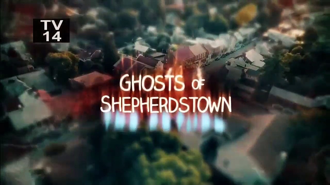 Ghosts Of Shepherdstown - Se1 - Ep0 Special - Return to Shepherdstown HD Watch