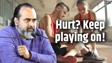 Hurt? Keep playing on! || Acharya Prashant