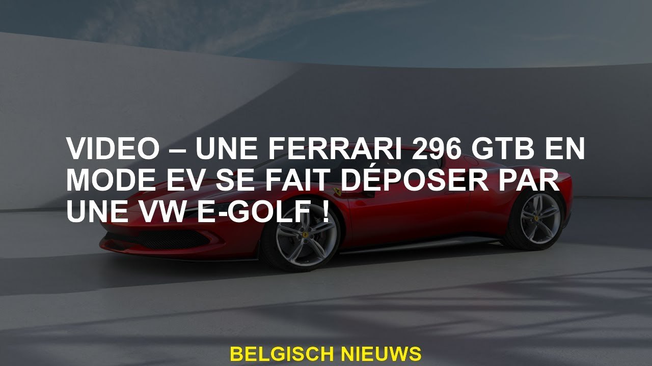 Video-A Ferrari 296 GTB en mode EV est déposée...
