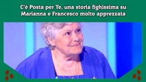 C’è Posta per Te, una storia fighissima su Marianna e Francesco molto apprezzata