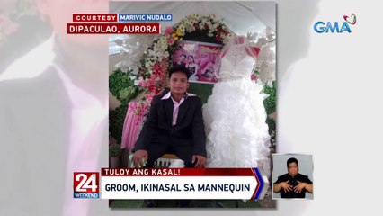 Groom, ikinasal sa mannequin | 24 Oras Weekend